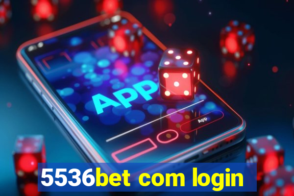 5536bet com login